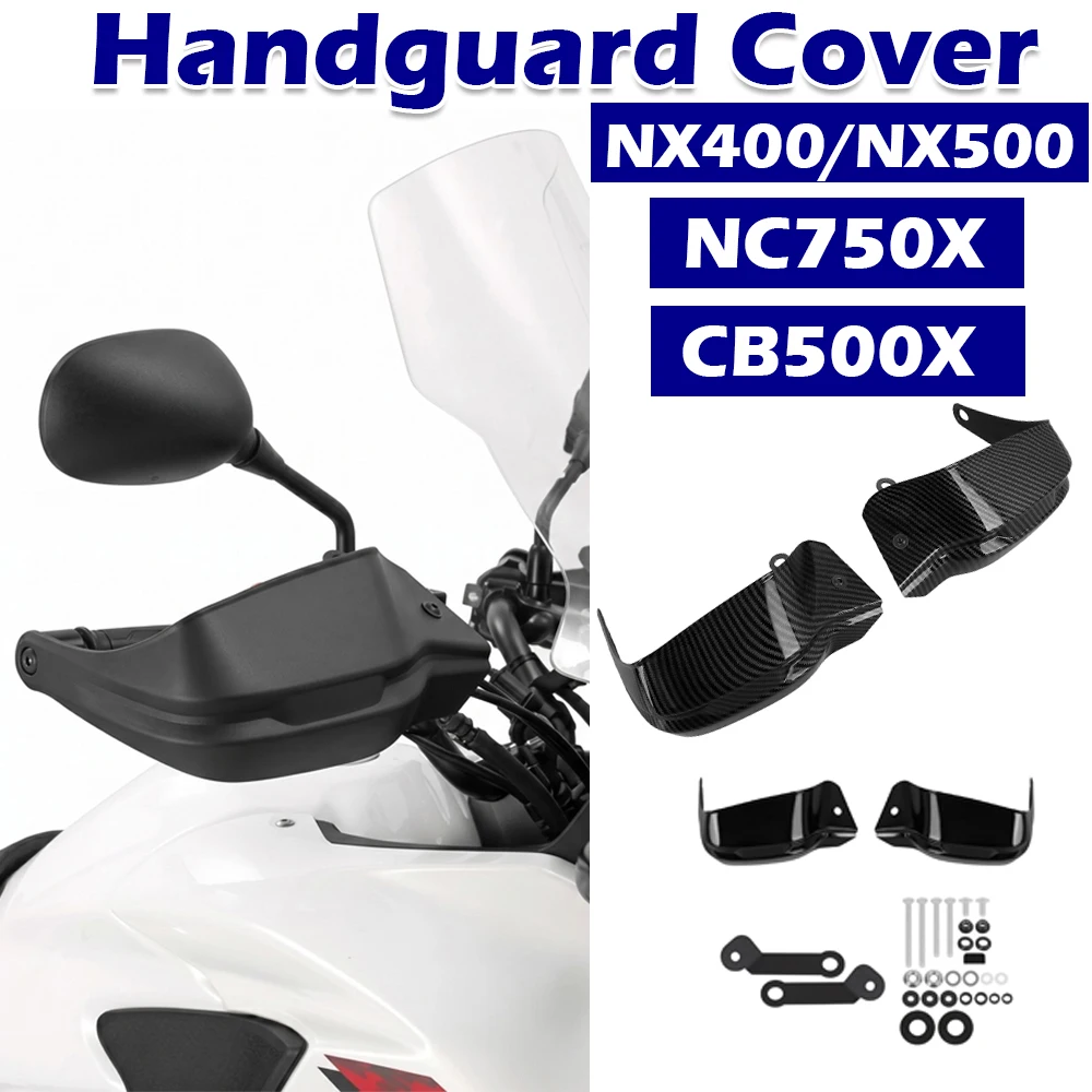 

Motorcycle Handguards For Honda CB500X CB 500X NC750X NC 750 X NX500 NX400 2021-2025 Handle Bar Hand Guard Handle Protector
