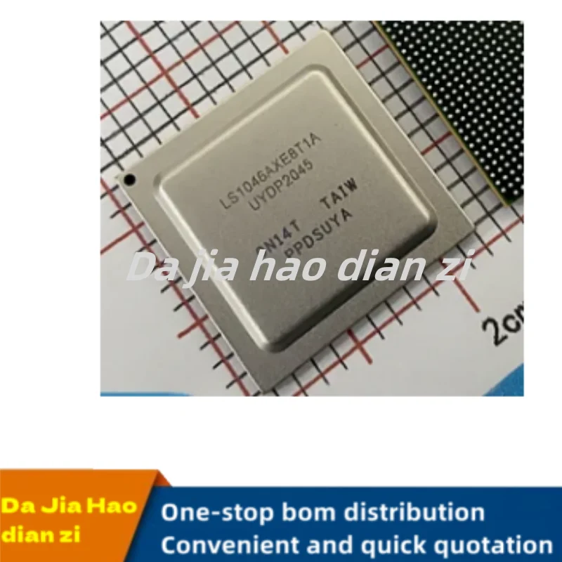 

1pcs/lot LS1046AXE8T1A LS1046 BGA ic chips in stock