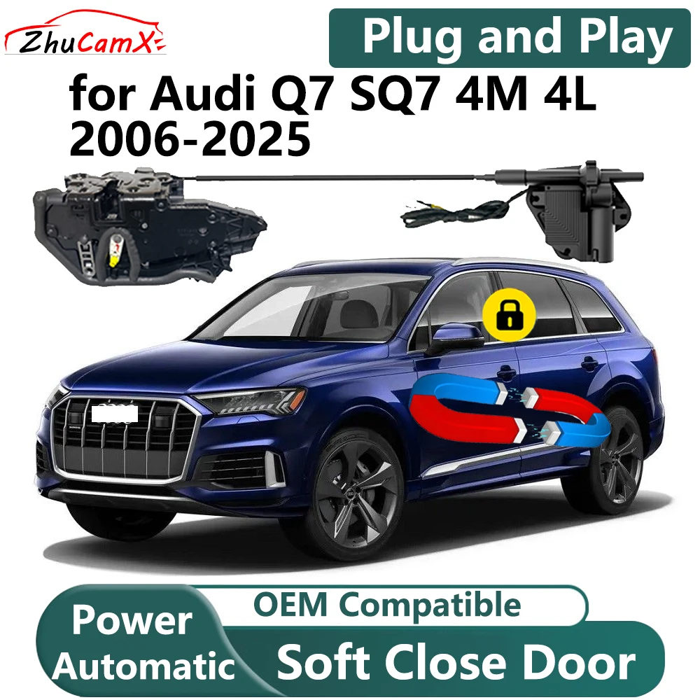 

ZhuCamX for Audi Q7 SQ7 4M 4L 2006-2025 Car Electric Soft Close Door System Power Closing Door Latch Lock Plug and Play