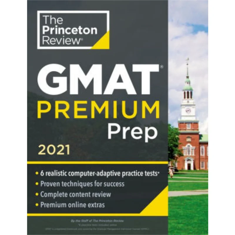 

Princeton Review GMAT Premium Prep 2021 6 ComputerAdaptive Practice Tests Review Techniques Online Tools 9780525569367