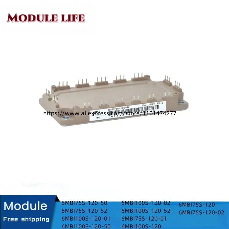 

6MBI75S-120 6MBI100S-120 6MBI75S-120-01 6MBI75S-120-02 6MBI75S-120-50 6MBI75S-120-52 6MBI100S-120-01 Модуль 6MBI100S-120-50