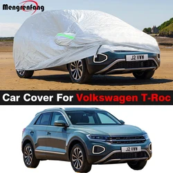 Full Car Cover For VW Volkswagen T-Roc Troc 2017-2025 Auto Anti-UV Sun Rain Snow Dust Protection Cover Windproof