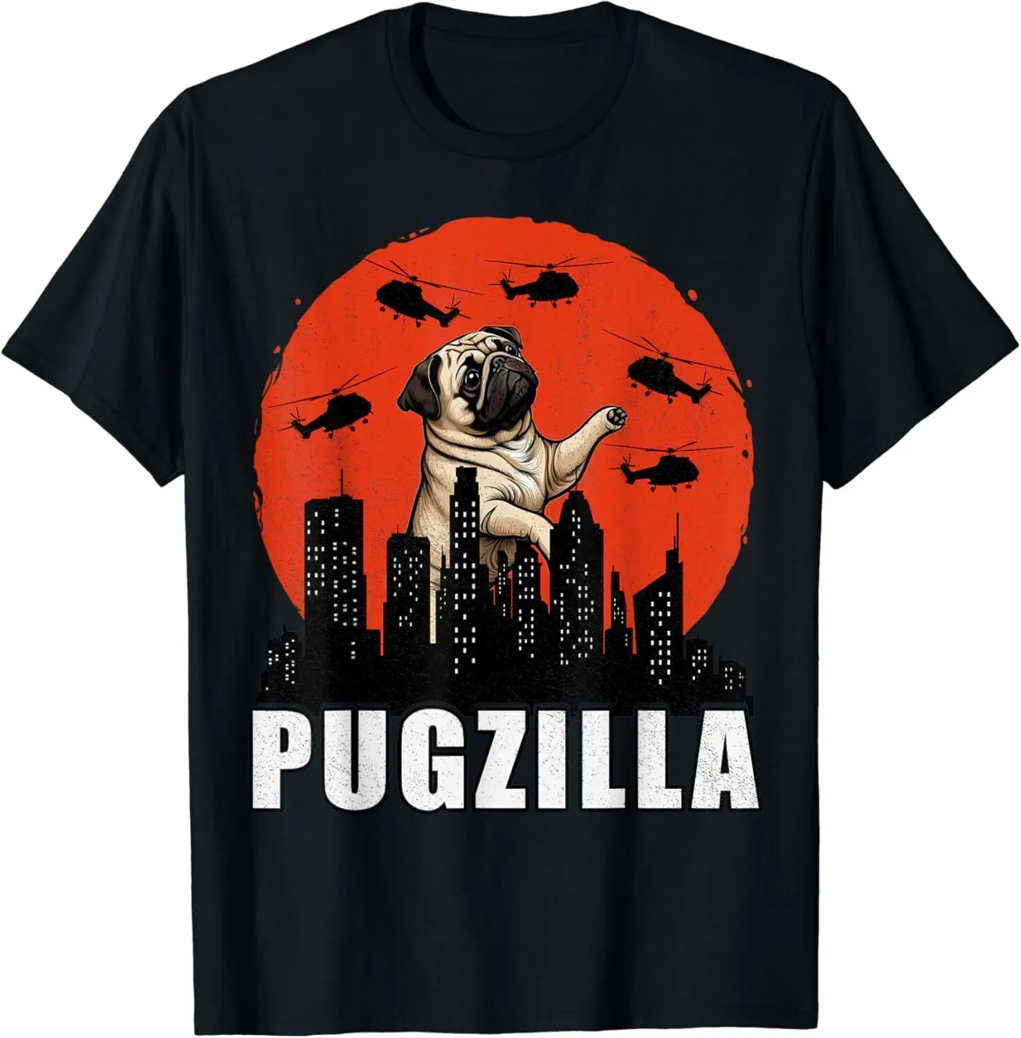 

Pug Shirt Funny Pug Owner Pugzilla Dog Lover Funny Gift Unisex T-Shirt