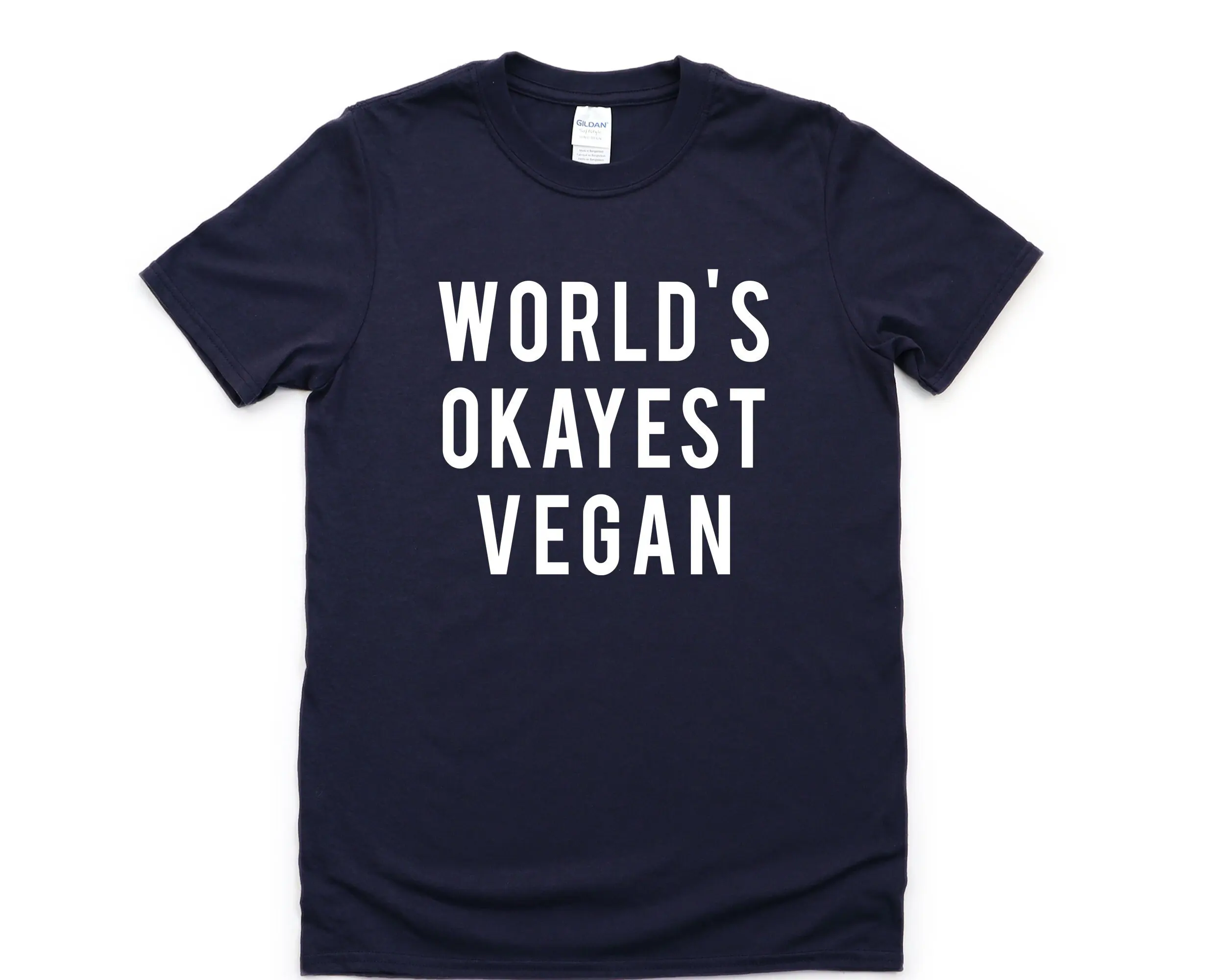 Vegan T Shirt World'S Okayest 290