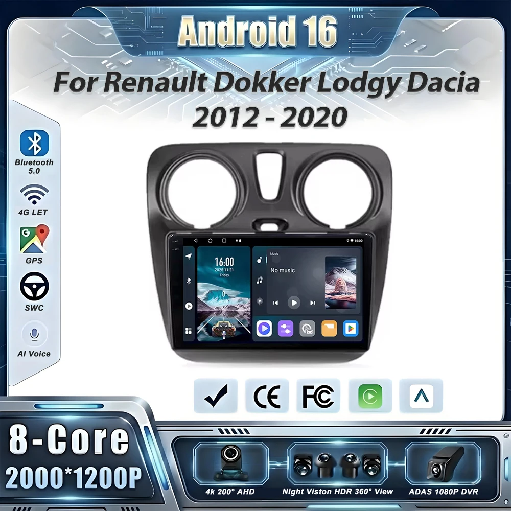 Android 16 Car For Renault Dokker Lodgy Dacia 2012 - 2020 Radio Multimedia Player Android Auto Carplay Head Unit Navigation GPS