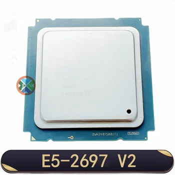 Xeon e5 2697 v2 2,7 GHz 30M QPI 8GT/s LGA 2011 SR19H C2 E5-2697 v2 procesador de CPU 100% trabajo normal CPU LGA2011