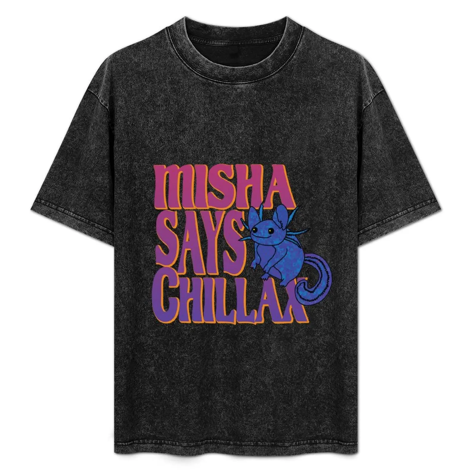 

Misha says Chillax T-Shirt Thanksgiving Day Tee Top