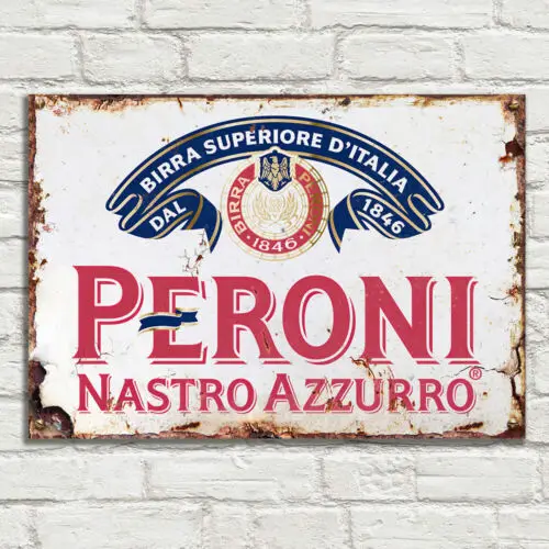 BIRRA PERONI Vintage Metal  Tin Plaque Signs Man Cave Pub Club Cafe TIKI BAR