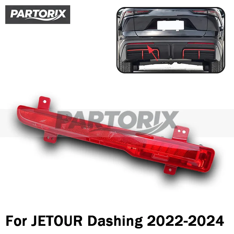 Rear Bumper Fog Light Assembly For JETOUR Dashing 2022-2024 Rear Fog Lamp Reversing Light Reflector Auto Parts