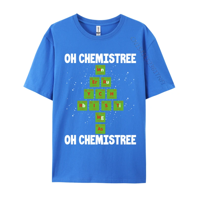 Oh Chemistree Funny Christmas Tree Chemistry Chemist T-Shirt Camisa Tops & Tees 100% Cotton O-Neck Tee Shirts