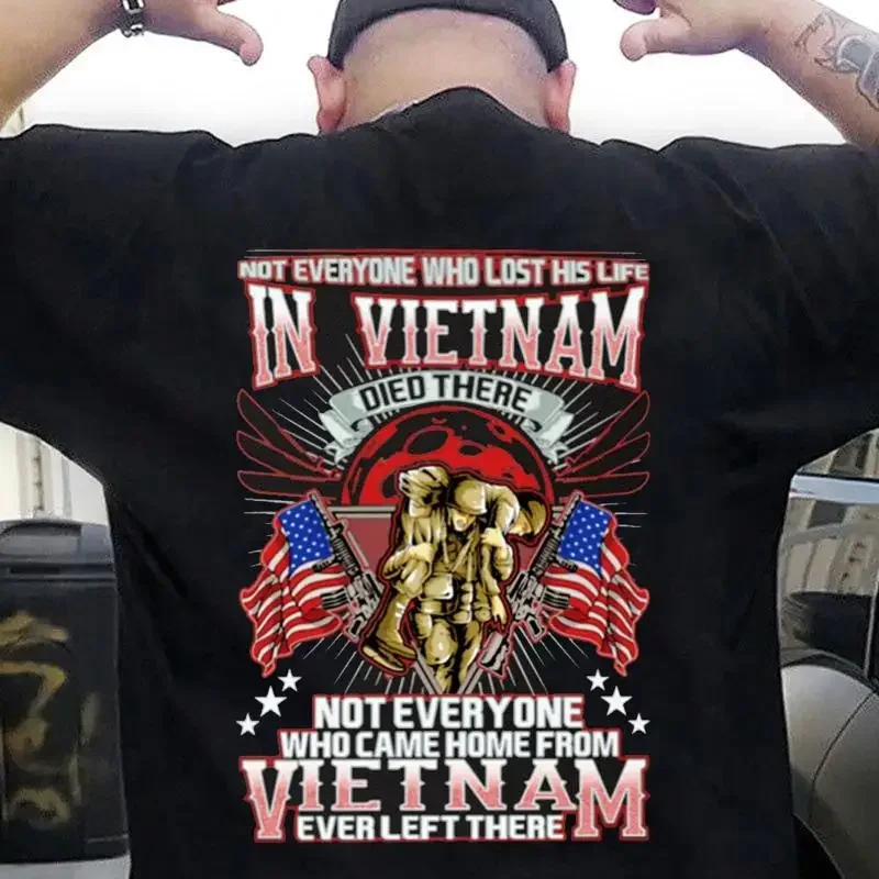 Who Came Home From Vietnam Veterans Ever Left There Cotton T Shirt S 5XL