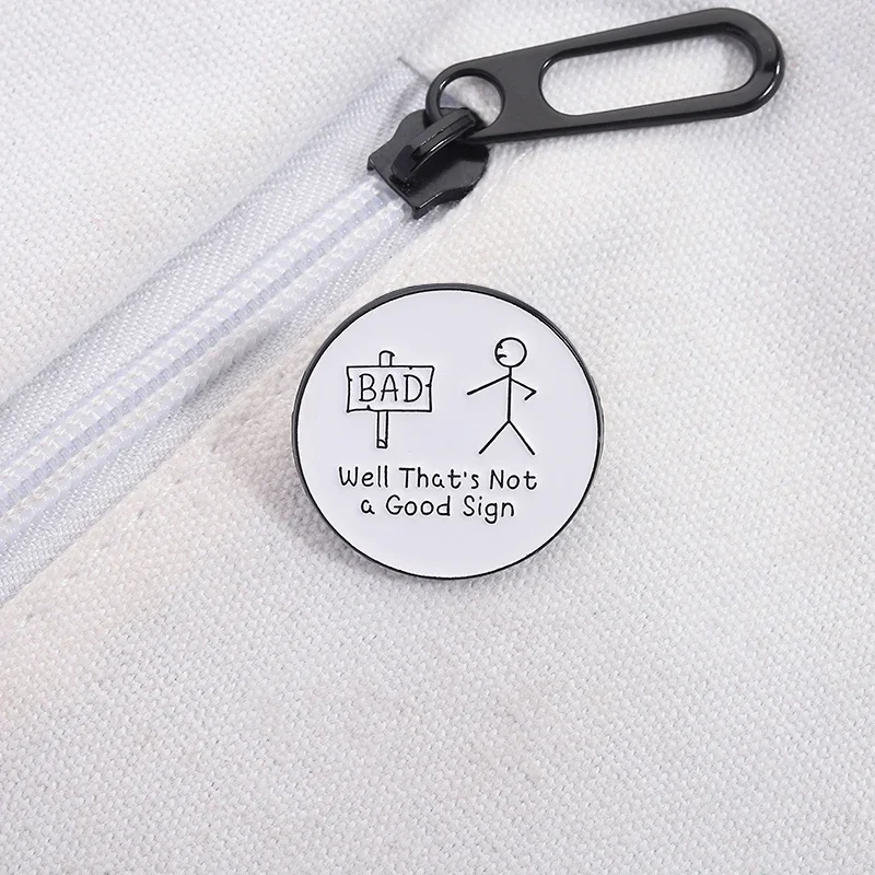 Эмалированные-булавки-«Добро-вот-не-хороший»-забавные-юмористические-цитаты-наклейка-человек-плохой-дорожный-знак-броши-рюкзак-значок-на-лацкане-ювелирные-изделия-подарки