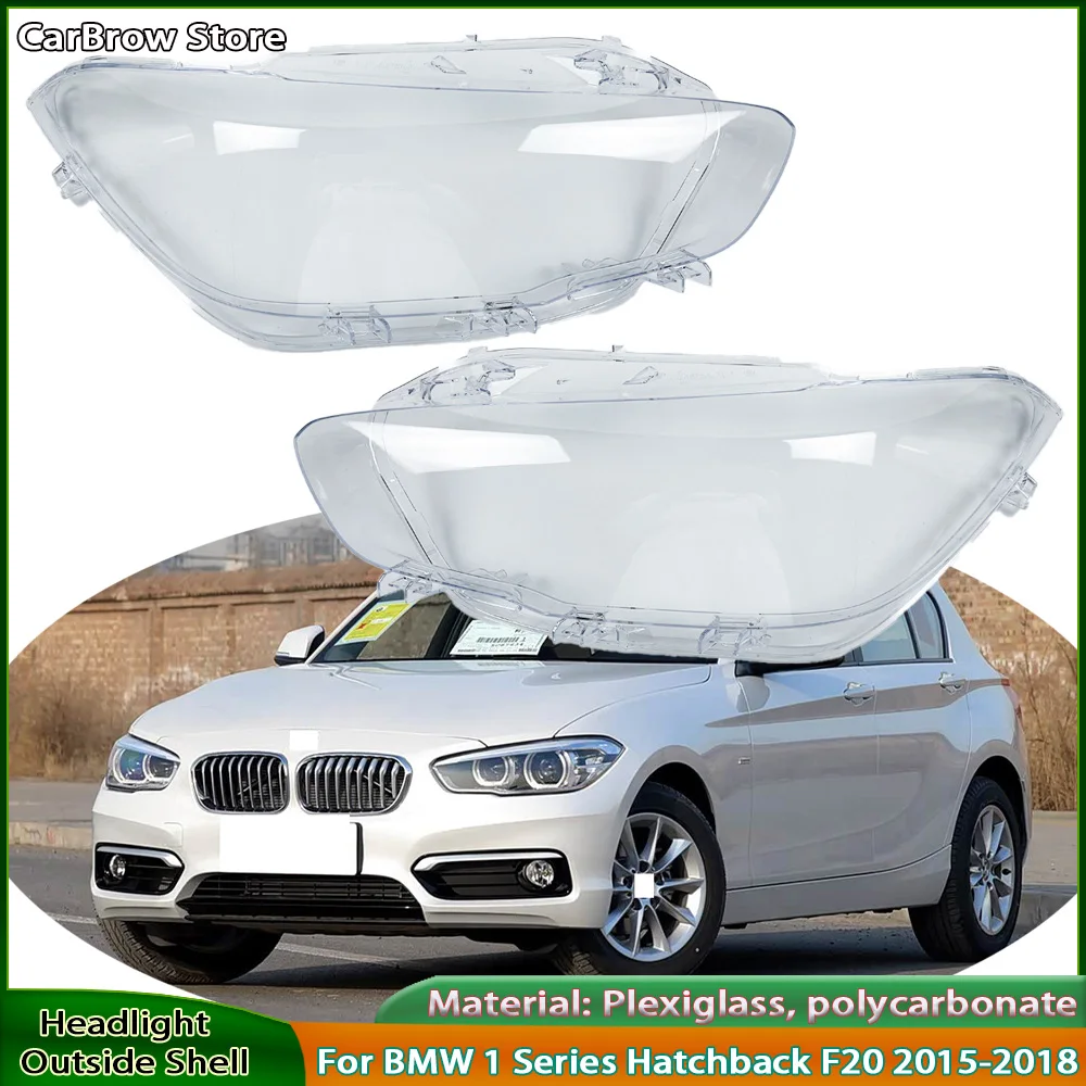 

Для BMW 1 серии хэтчбек F20 2015-2019 116i 118i 120i: Прозрачная крышка передней фары / Защитный кожух фары / Плафон фары
