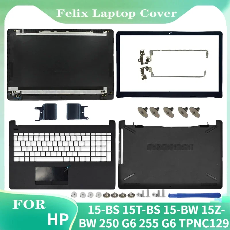 

New For HP 15-BS 15T-BS 15-BW 15Z-BW 250 G6 255 G6 TPN-C129 Laptop LCD Back Cover/Front Bezel/Palmrest/Bottom Case /LCD Hinges