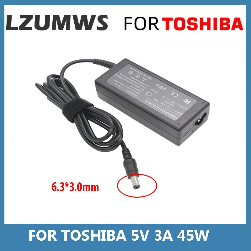 

LZUMWS 15V 3A 45W 6.3*3.0MM AC Laptop Charger For Toshiba PA3241U-2ACA PA2450U PA3049U-1ACA Portable Adapter Power Supply