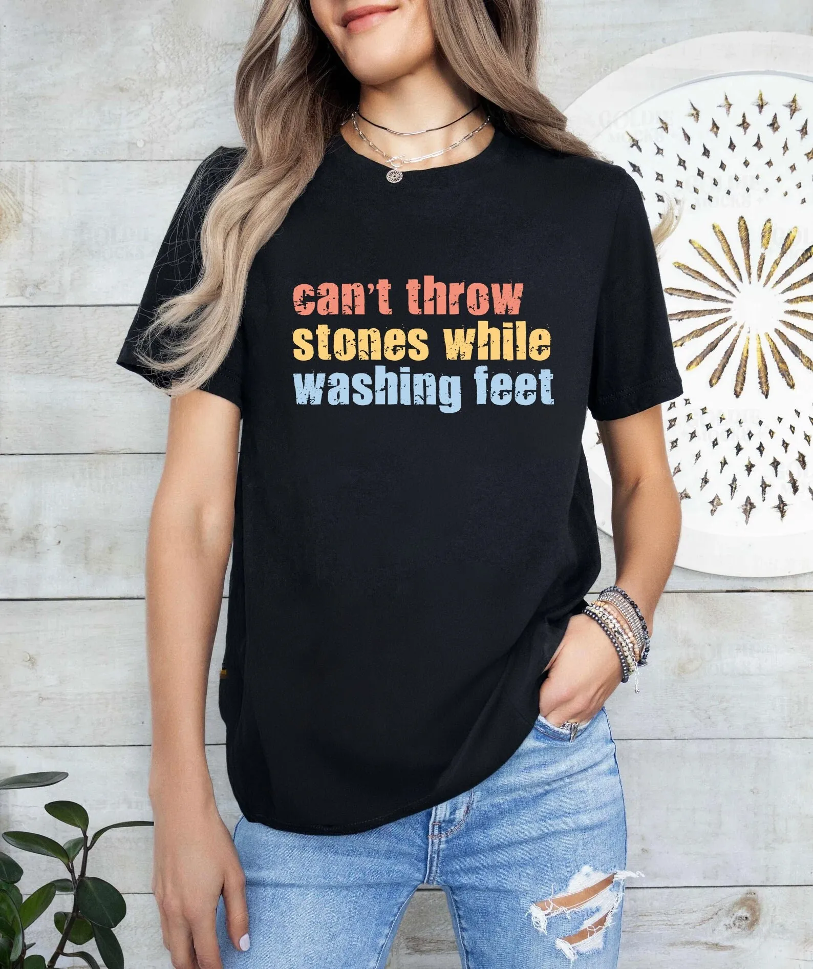 Can t Throw Stones While Washing FeeT Shirt Religious Faith Church Christian Trendy Christmas