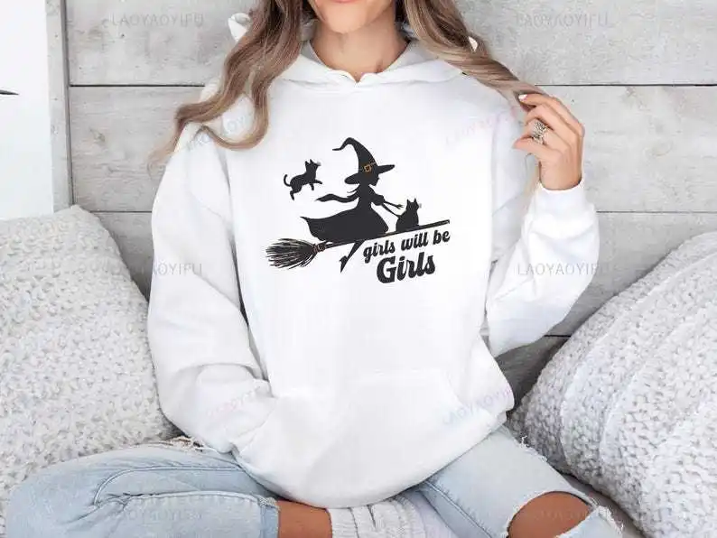 Girls Will Be Girls Witch Pullover Lover Gift Witchy Halloween Hoody Spooky Season Sweatshirt Black Cat Oversized Fall Hoodie