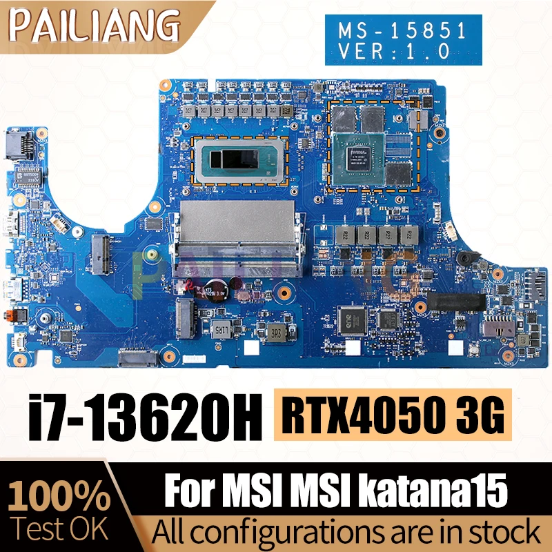 

MS-15851 For MSI katana15 Notebook Mainboard SRMJ0 i7-13620H GN21-X2-K1-A1 RTX4050 3G Laptop Motherboard Full Tested