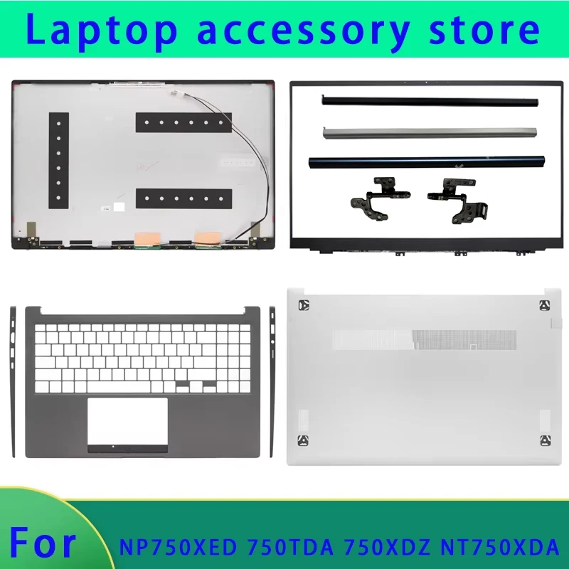 Suitable for NP750XED 750TDA 750XDZ NT750XDA LCD Screen Top Cover Screen Frame Palm Rest Hinge Cover Bottom Shell Hinge Keyboard