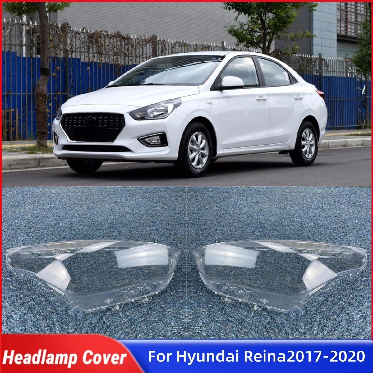 

For Hyundai Reina 2017 2018 2019 2020 Automotive Parts and Accessories Lampcover Caps Head Lampe Cover