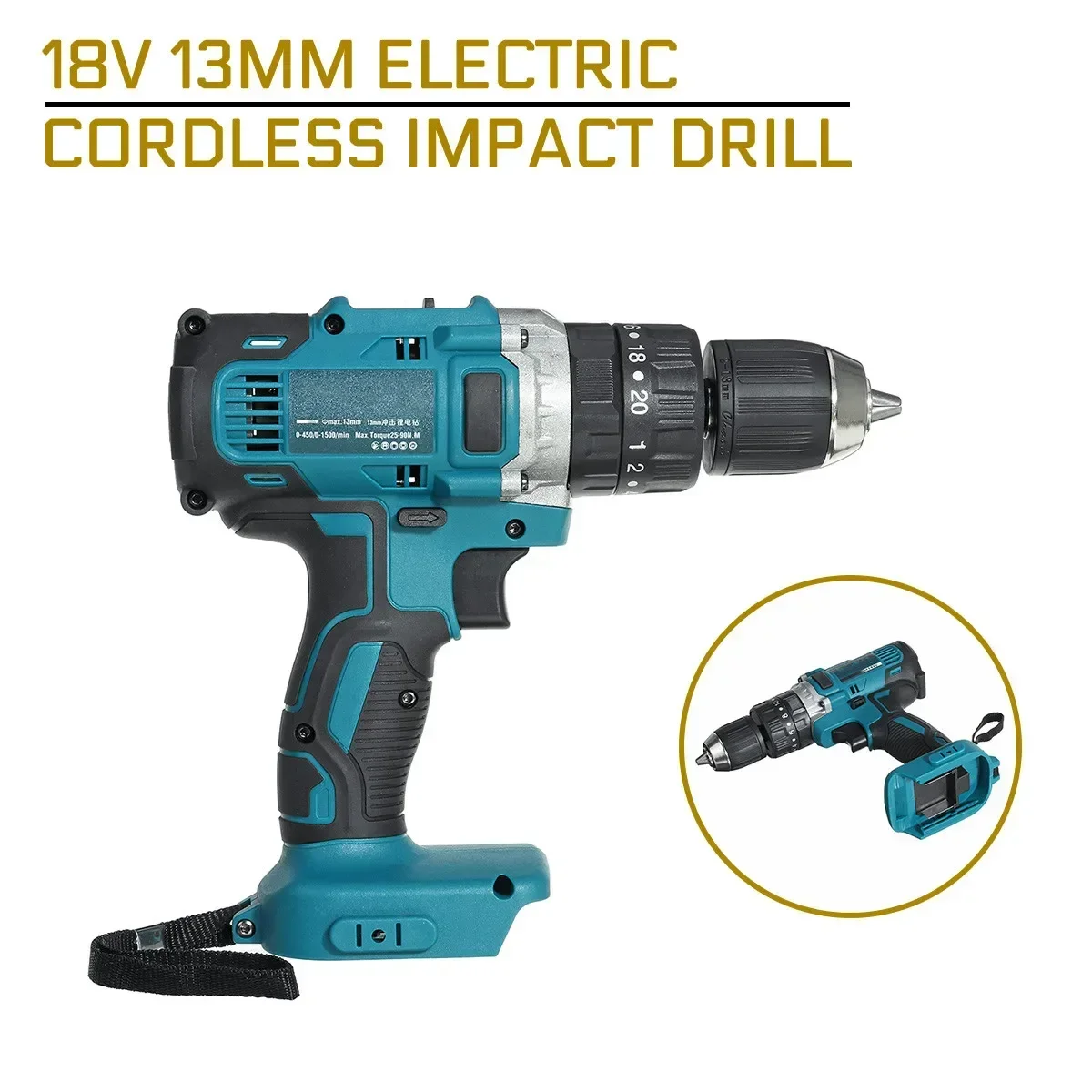 

18V 13mm Electric Cordless Impact Drill 3 In 1 2-Speed Rechargable Electric Screwdriver Drill Li-Ion Battery For Makita Battery