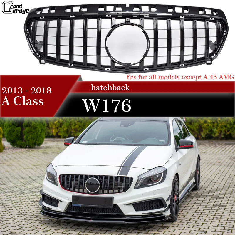 GT Panamericana Front Bumper Grille For 2013 - 2015 2016 - 2018 Mercedes W176 A Class A180 A200 A220 A250 (Not for A45 AMG)