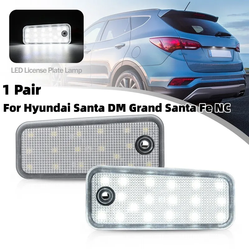 

Светодиодные фонари номерного знака автомобиля для Hyundai Santa DM Grand Santa Fe NC 2013-2018, аксессуары