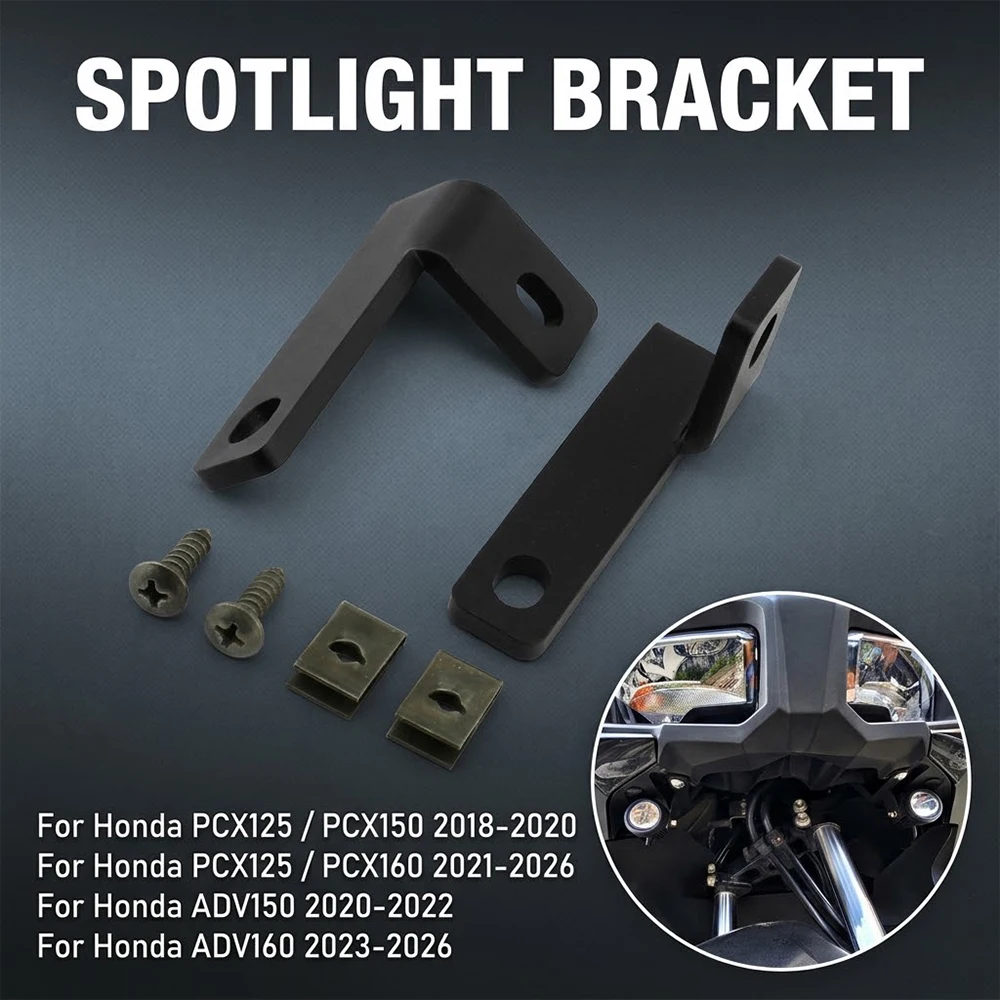 Driving Light Mount Motorcycle Fog Light Bracket Accessories For Honda PCX125 PCX160 PCX150 ADV150 ADV160 PCX 125 160 ADV 150