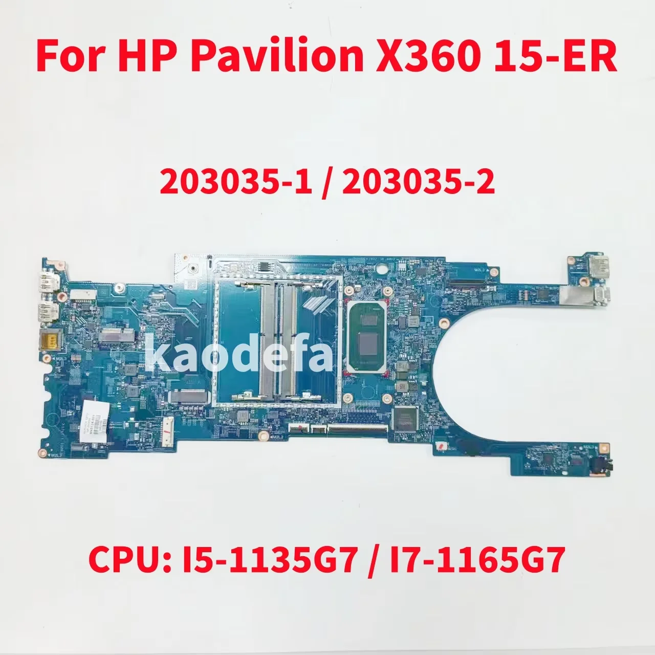 Carte mère pour HP Pavilion X360 15-ER ordinateur portable carte mère CPU: I5-1135G7 I7-1165G7 M45124-601 Test OK 203035-1 203035-2 203035-2N