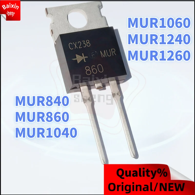 

10PCS NEW MUR840 U840 MUR860 U860 MUR1040 MUR1040CT MUR1060 MUR1060CT MUR1240 MUR1240CT MUR1260 MUR1260CT TO-220-2PIN