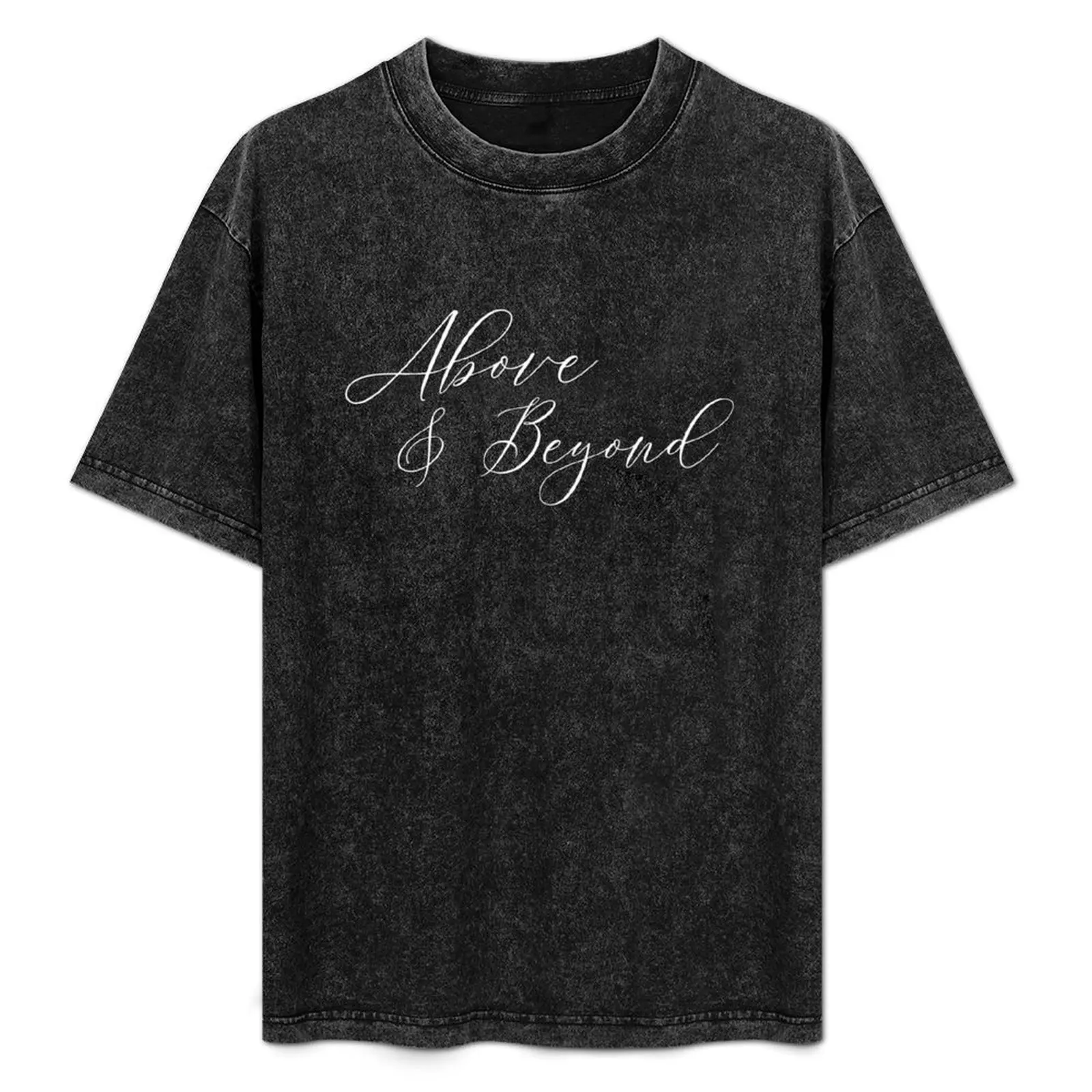 

Above and beyond T-Shirt aesthetic clothes vintage clothes Man t-shirt custom shirt T-shirts for men cotton