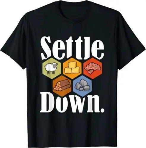 Settle Down Board Game Night Longest Settlers Sheep Ore Role T-Shirt