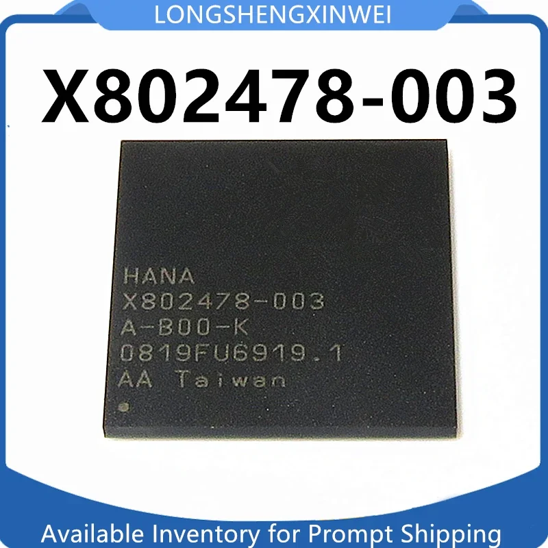 

1PCS X802478-003 X802478 New HD HDMI Mainframe Repair Chip Original