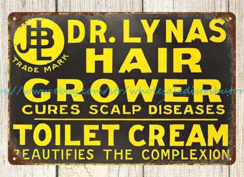 Dr. Lyna's Hair Grower toilet cream metal tin sign plaque material