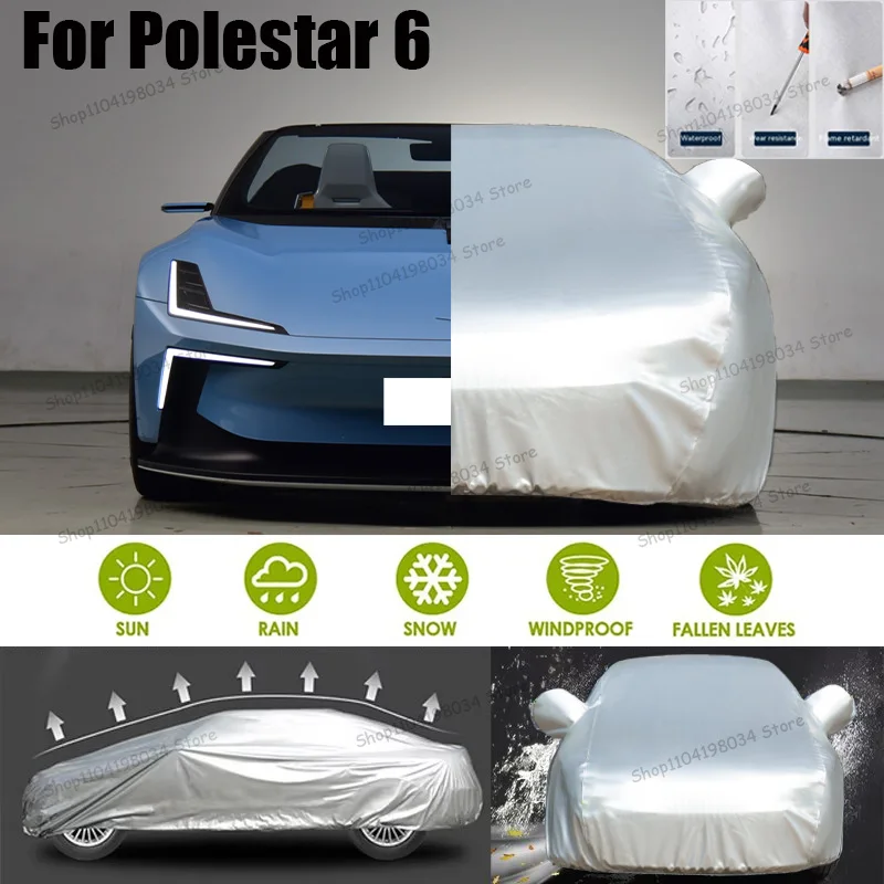 For Polestar 6 Auto Anti snow Anti dust Sunscreen Anti-uv Anti peeling paint And Anti Rainwater 210t car cover Car cover