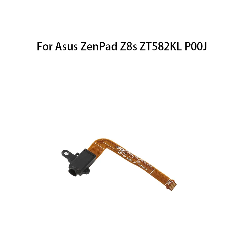 

org Headphone Earphone Jack Flex Cable For Asus ZenPad Z8s ZT582KL P00J