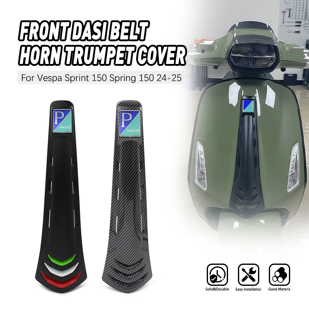 

Motorcycle Front Dasi Belt Horn Trumpet Cover ABS Accessories Glossy Matte Black for VESPA Sprint 2024 2025 my24