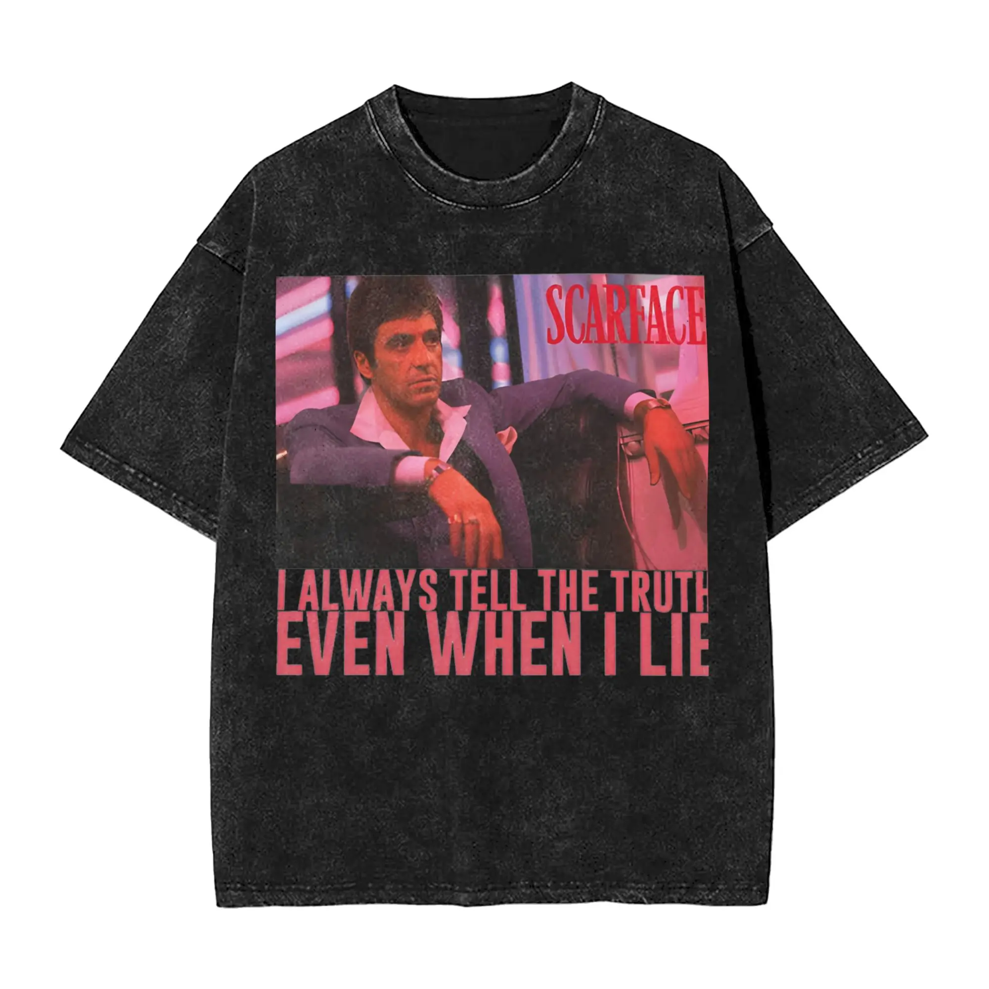 Scarface I Always Tell The Truth Even When I Lie Poster T Shirts Washed Cotton Oversize T-Shirts Top Streetwear Summer Tee Shirt