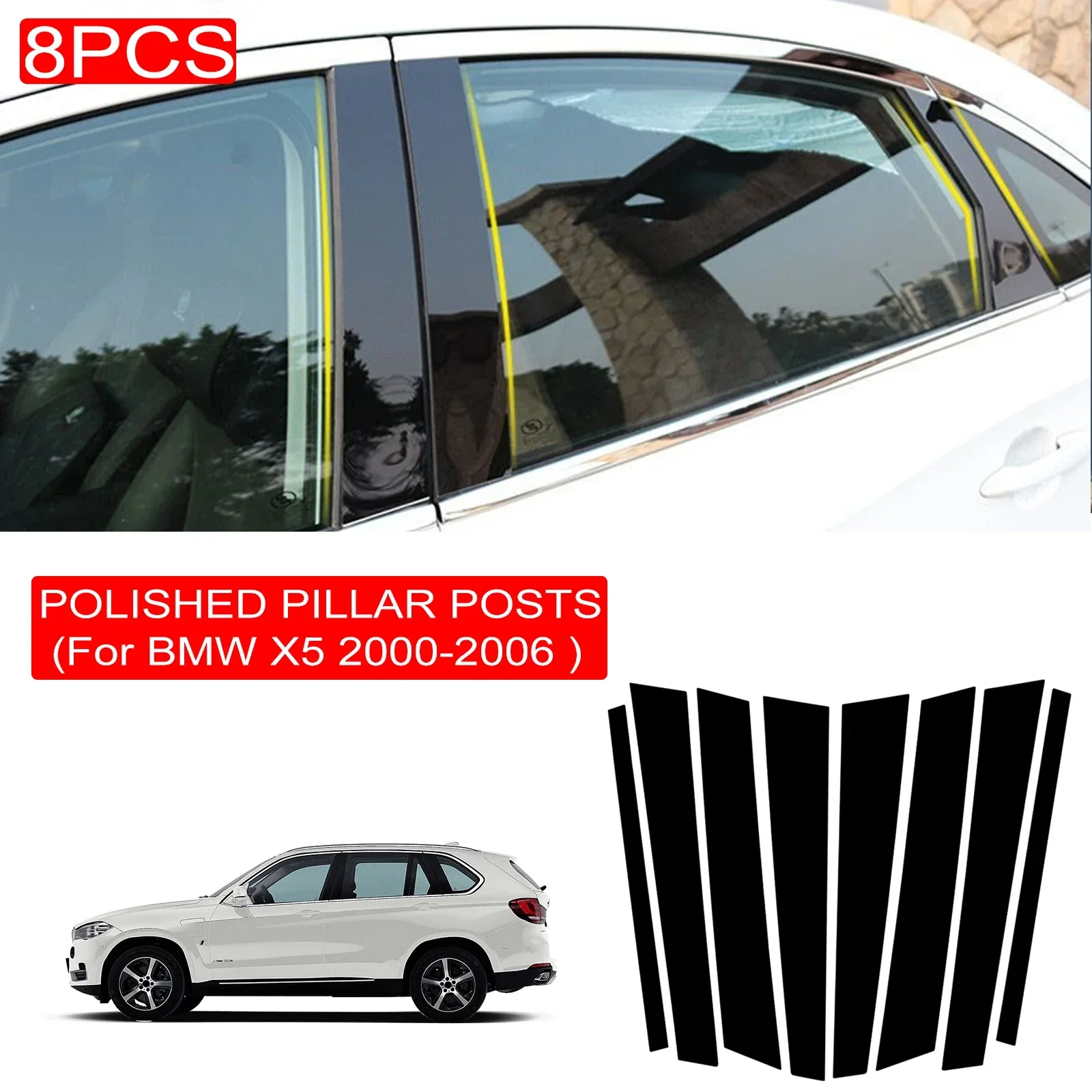 

8PCS Polished Pillar Posts For BMW X5 E53 2000-2006 Car Window Trim Cover BC Column Sticker Car Accessories