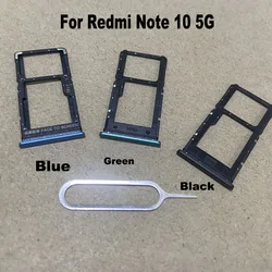 New For Xiaomi Redmi Note 10 10T 5G Sim Card Tray Slot Holder Socket Adapter Connector Repair Parts Replacement