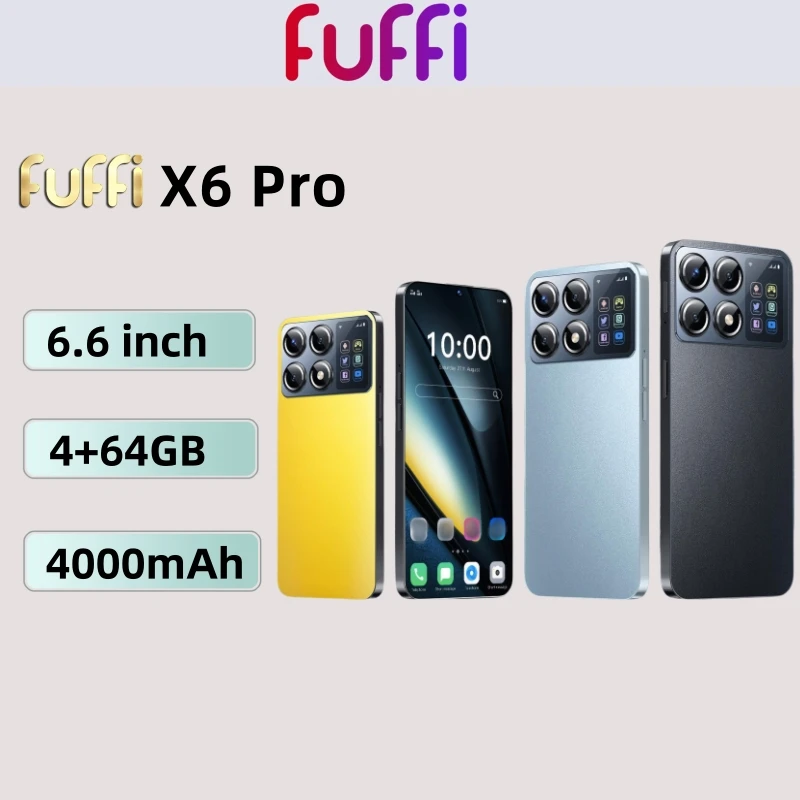 FUFFI X6 Pro mobile phone Original 4+64 GB ROM 6.6 inch Smartphone Android 5+13MP Camera suitable for Google Play Store Dual SIM