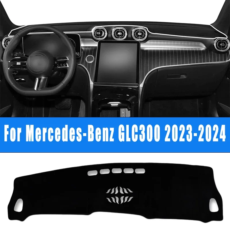 

Car Dashboard Mat Dash Cover Central Control Pad Custom Nonslip Cape Sunshade Accessories For Mercedes-Benz GLC300 2023-2024
