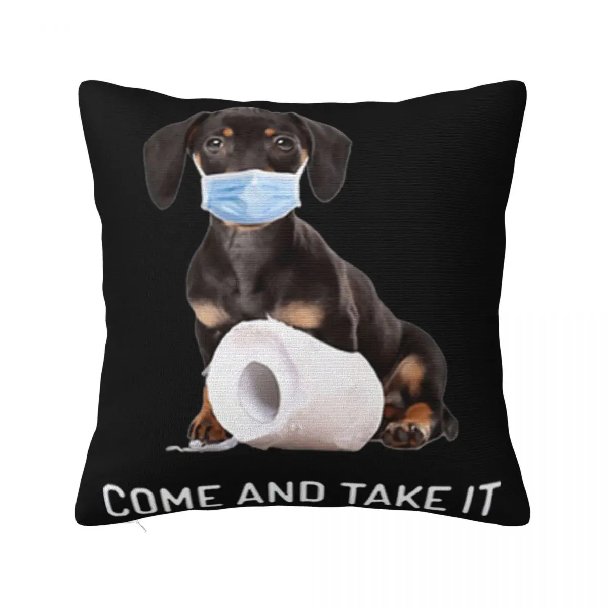 Dachshund Come And Take It Toilet Paper Streetwear Girl Creative Design Lowest Price Animal Pattern Sale Loose Pillow Case