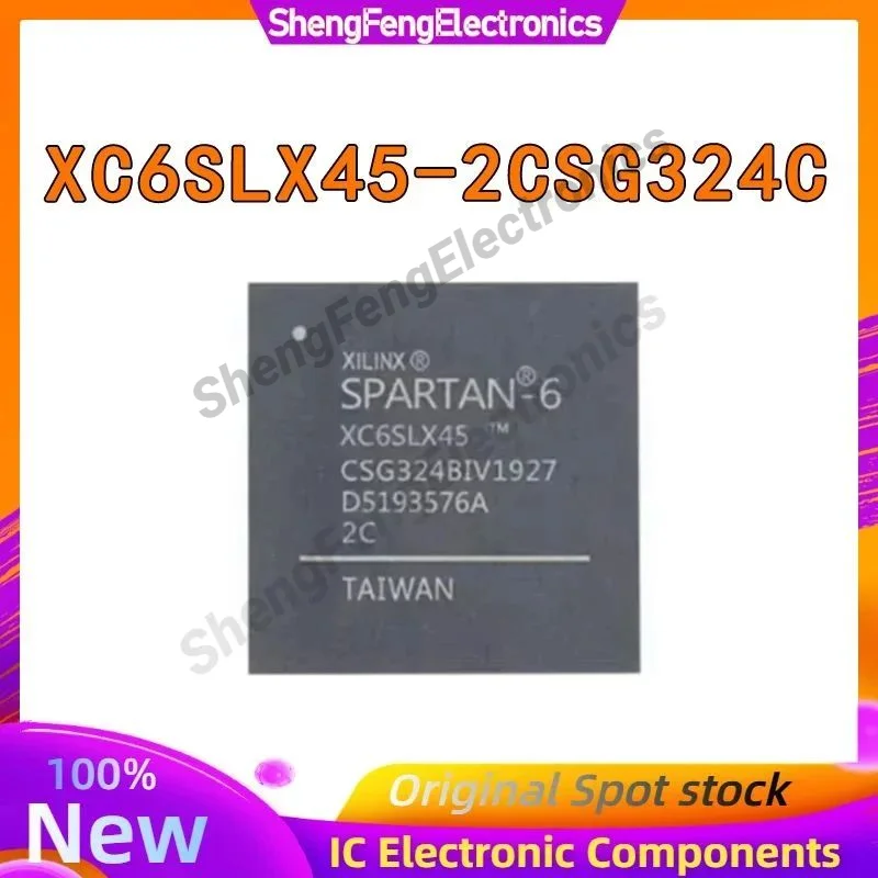 

XC6SLX45-2CSG324C XC6SLX45-2CSG324 XC6SLX45-2CSG XC6SLX45-2 XC6SLX45 2CSG324C XC6SLX45 XC6SLX XC6 IC Chip FPGA BGA324 in stock