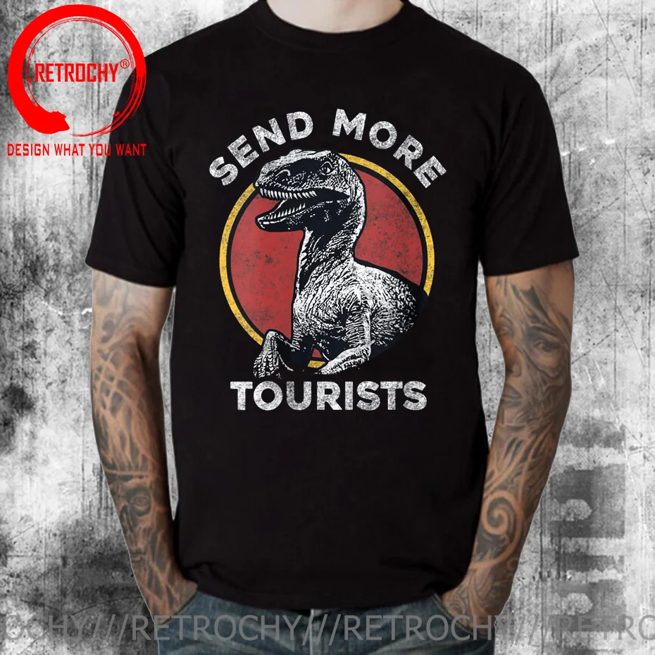 Jurassic Dinosaur Park Send More Tourists Raptor Graphic T-Shirt Dino No Internet Tops Shirt Tea Rex T Shirt Latest Men T Shirts