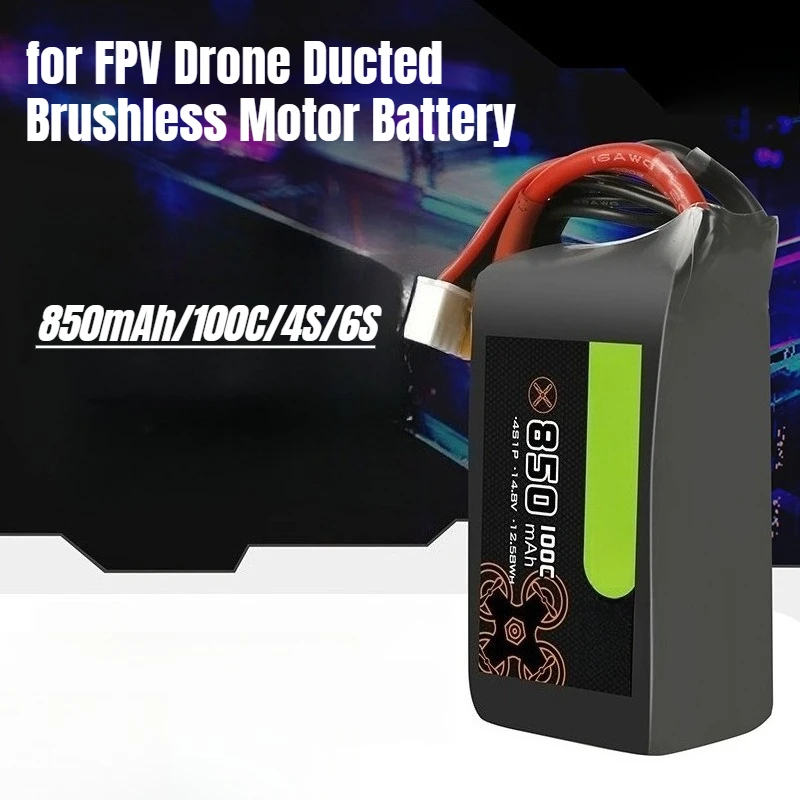 

850mAh/100C/4S/6S for FPV Drone Ducted Brushless Motor Battery