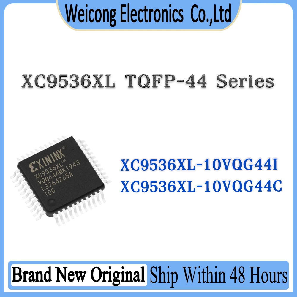 XC9536XL-10VQG44I XC9536XL-10VQG44C XC9536XL-10VQG44 XC9536XL-10VQG XC9536XL XC9536 IC MCU Chip TQFP-44