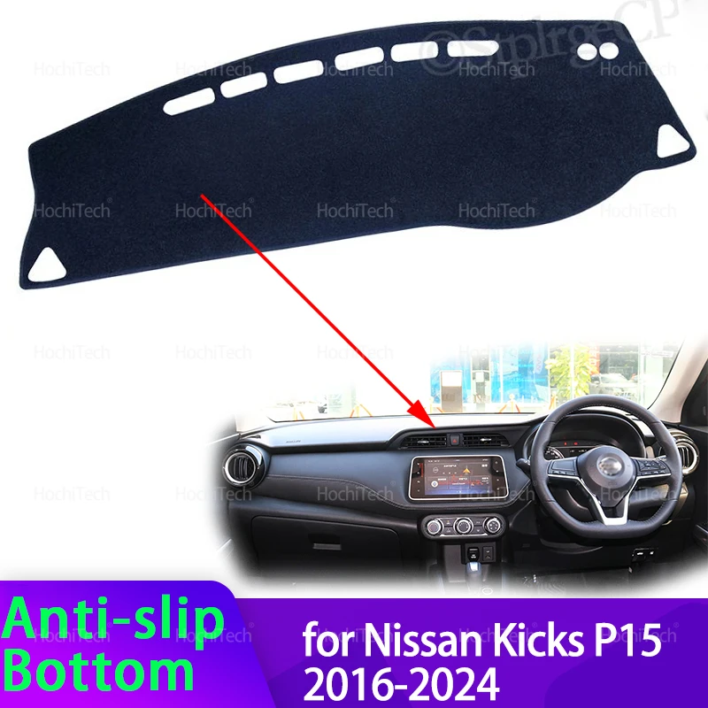 

Для Nissan Kicks P15 2016-2024 крышка приборной панели избегайте легкой накладки солнцезащитный козырек анти-УФ ковры нескользящий коврик с левым рулем