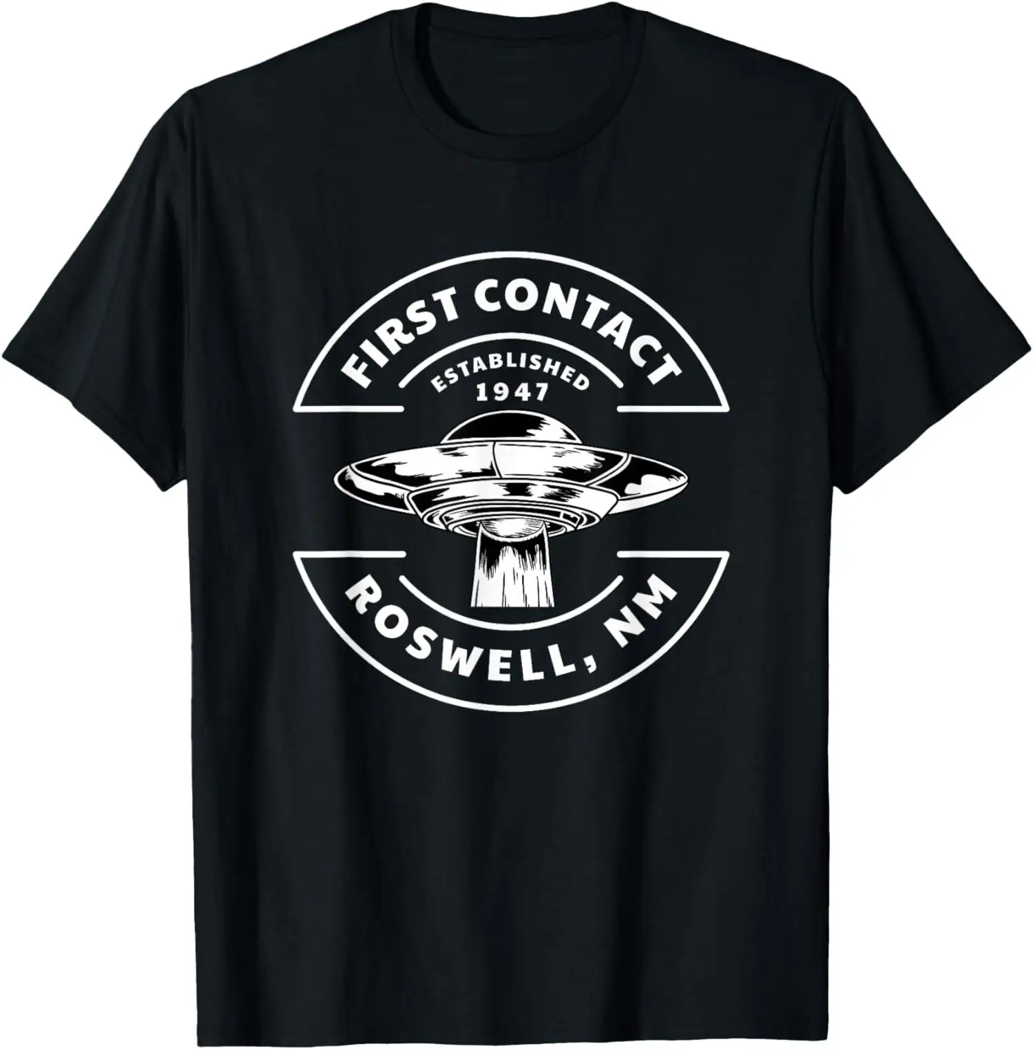 NEW LIMITED First Contact Established 1947 Roswell NM UFO Alien Theory T-Shirt