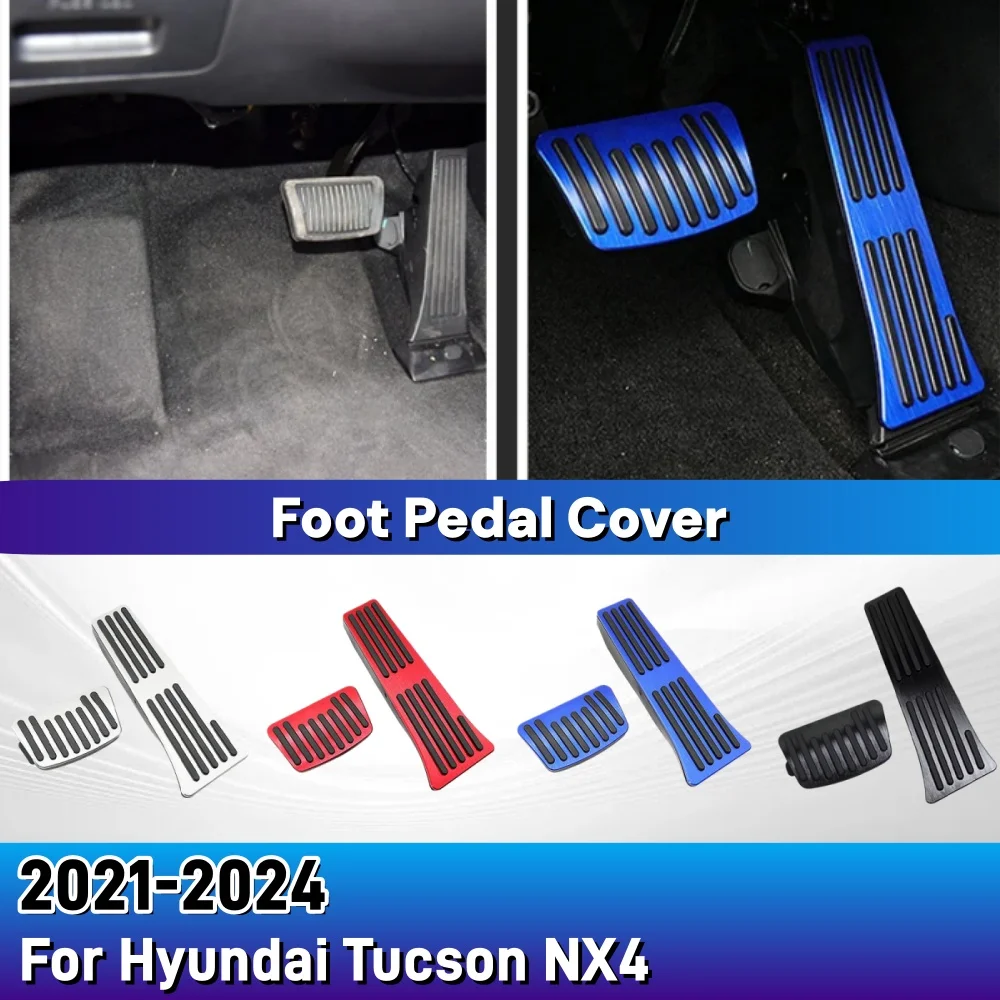 

Защитный чехол для педалей газа, тормоза и упора для ноги для Hyundai Tucson NX4 2021-2024, противоскользящая накладка, улучшенный декор